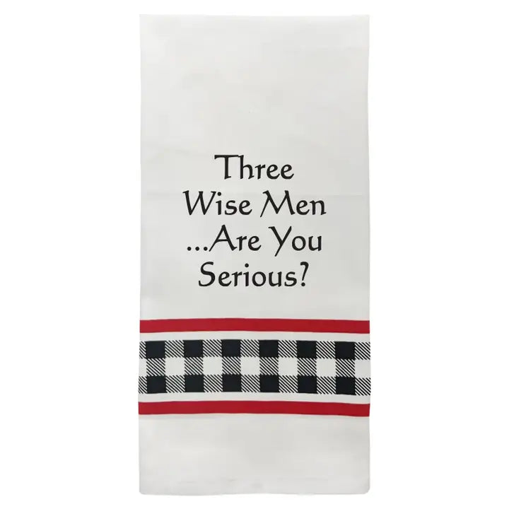 "Three wise men? Are you serious?" Towel