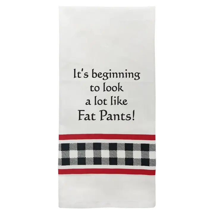 "It's beginning to look a lot like Fat Pants!"