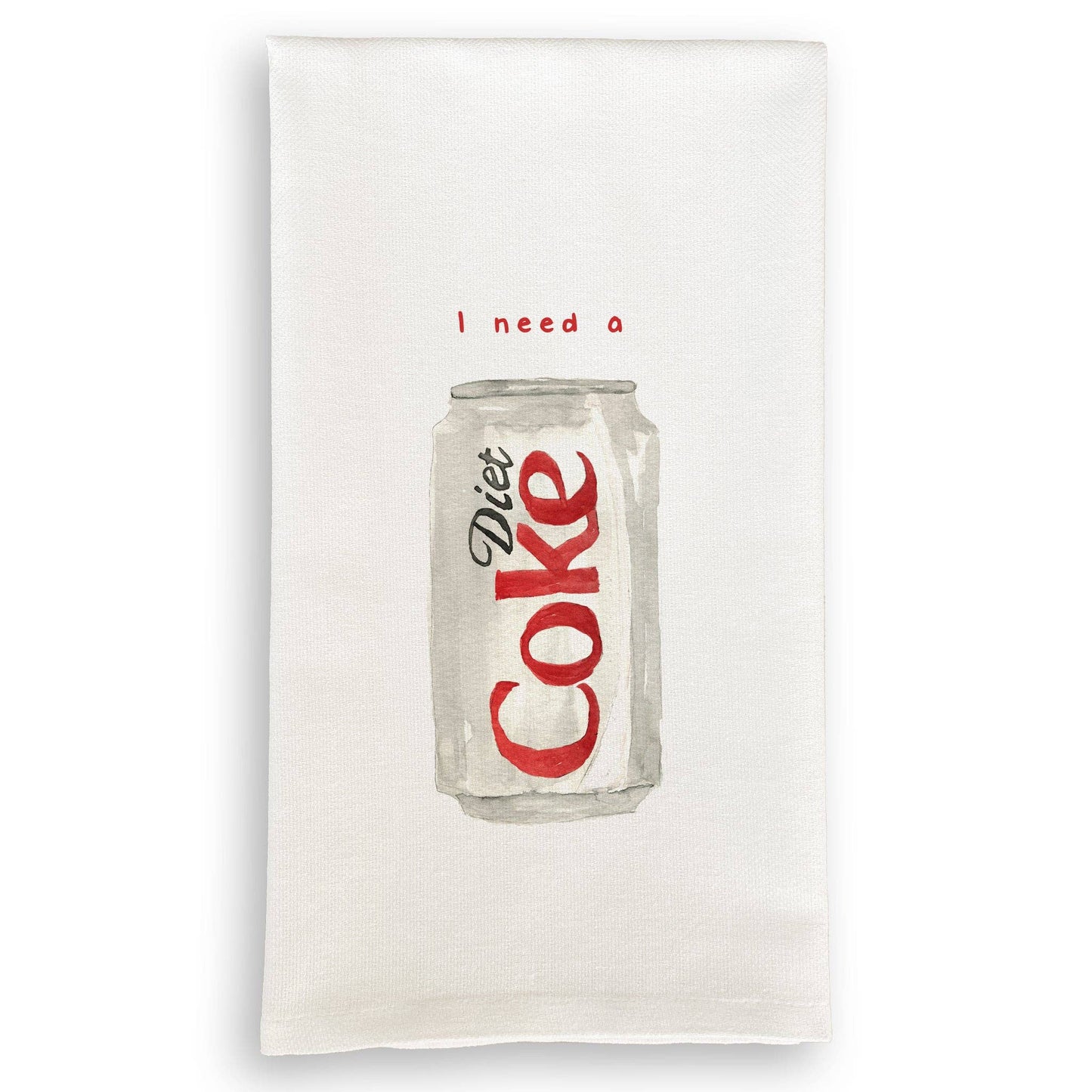 I Need a Diet Coke: Dishtowel / Keep Words / -