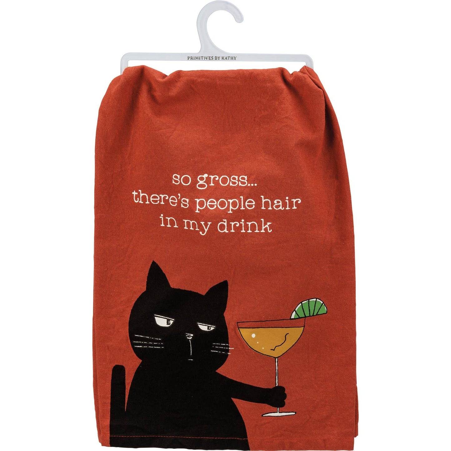 People Hair In My Drink Kitchen Towel