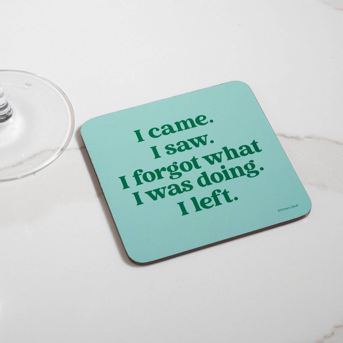 Funny Coaster - I came.  I saw.
