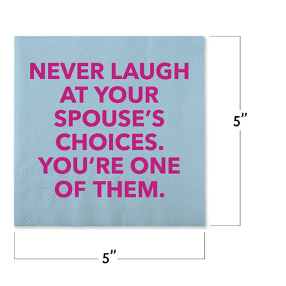 Funny Cocktail Napkins - Spouse’s Choices
