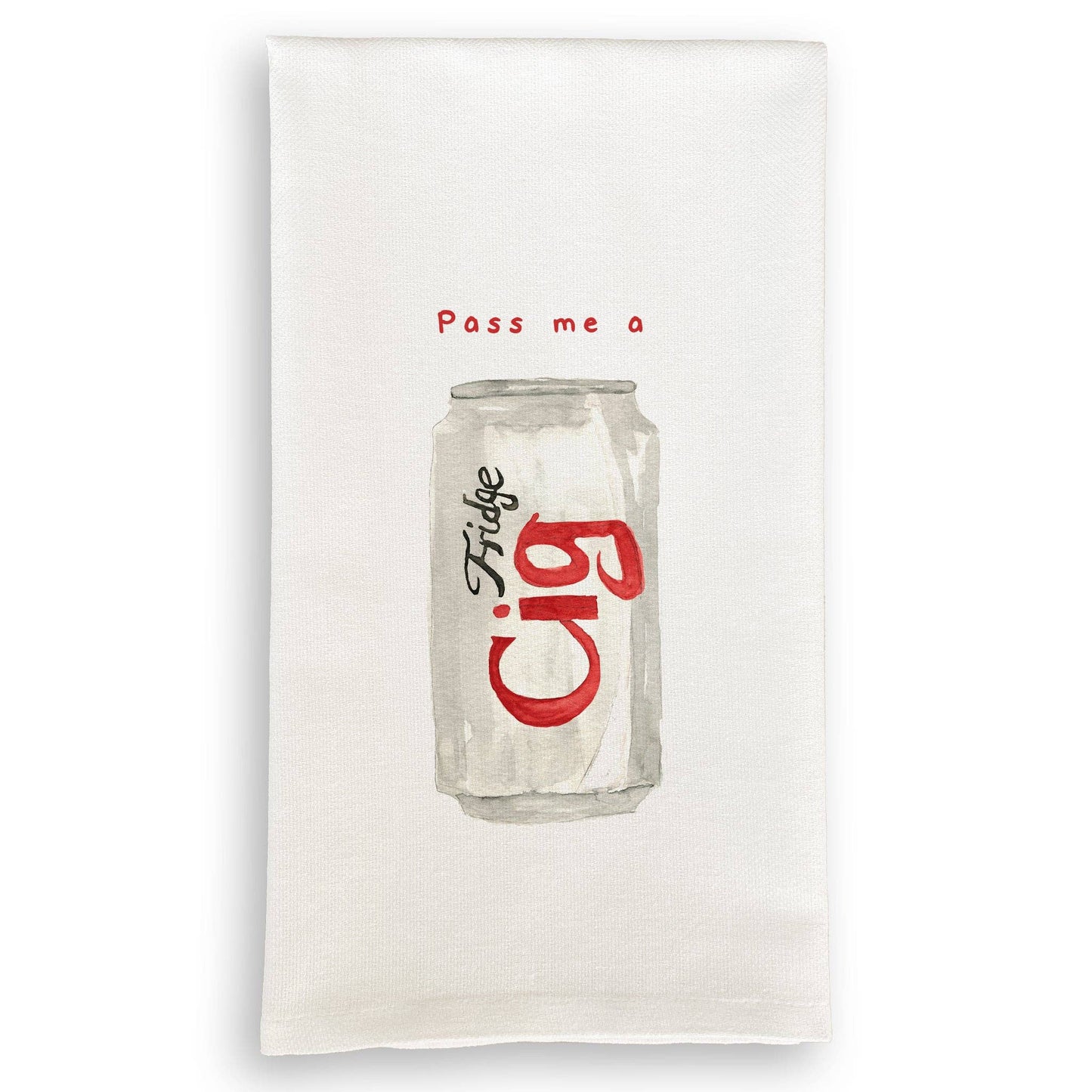 Pass Me a Fridge Cig: Dishtowel / Keep Words / -