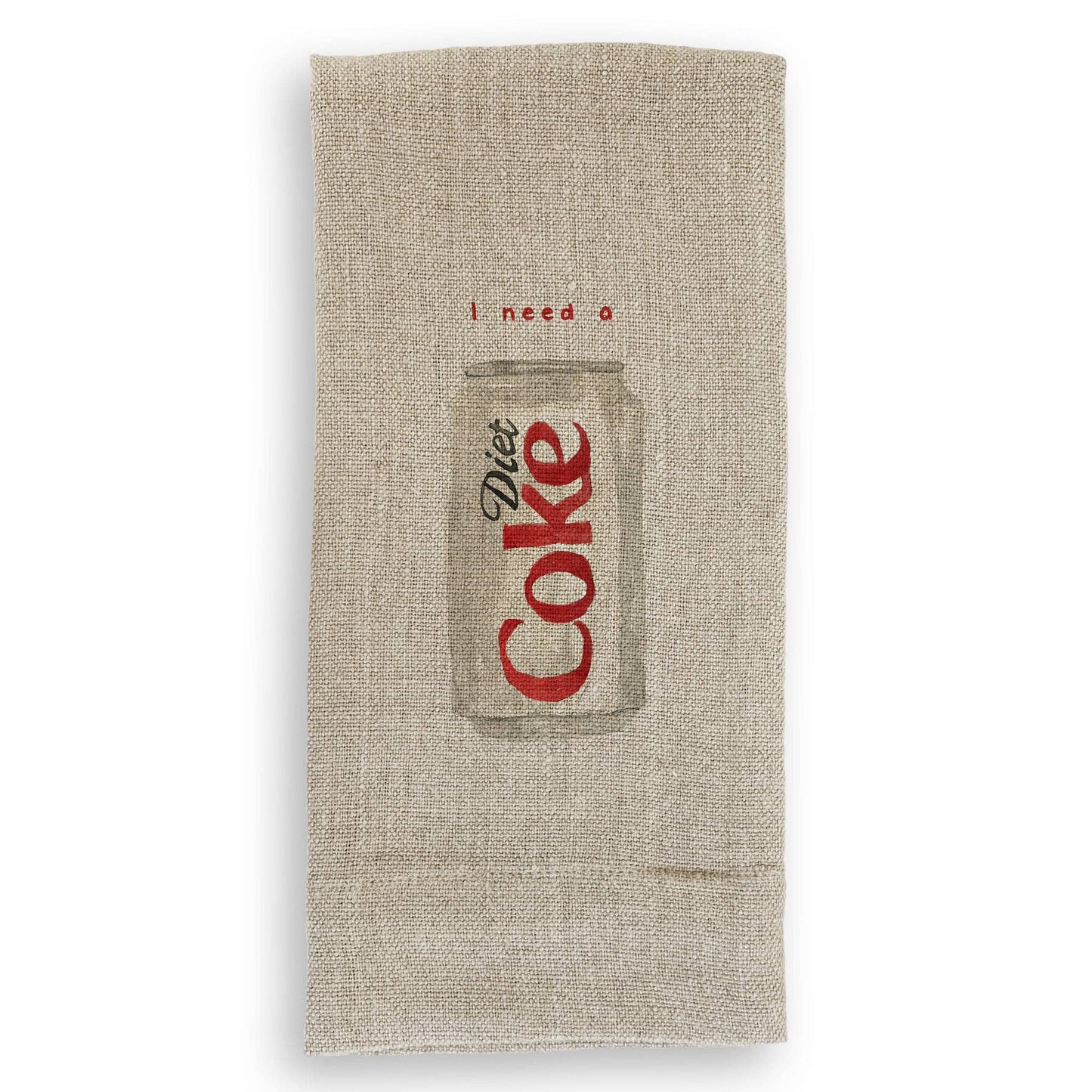 I Need a Diet Coke: Dishtowel / Keep Words / -