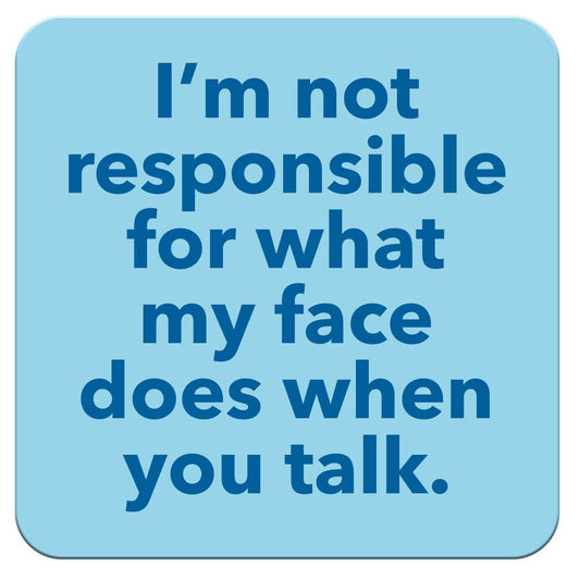 Funny Coaster - I'm not responsible