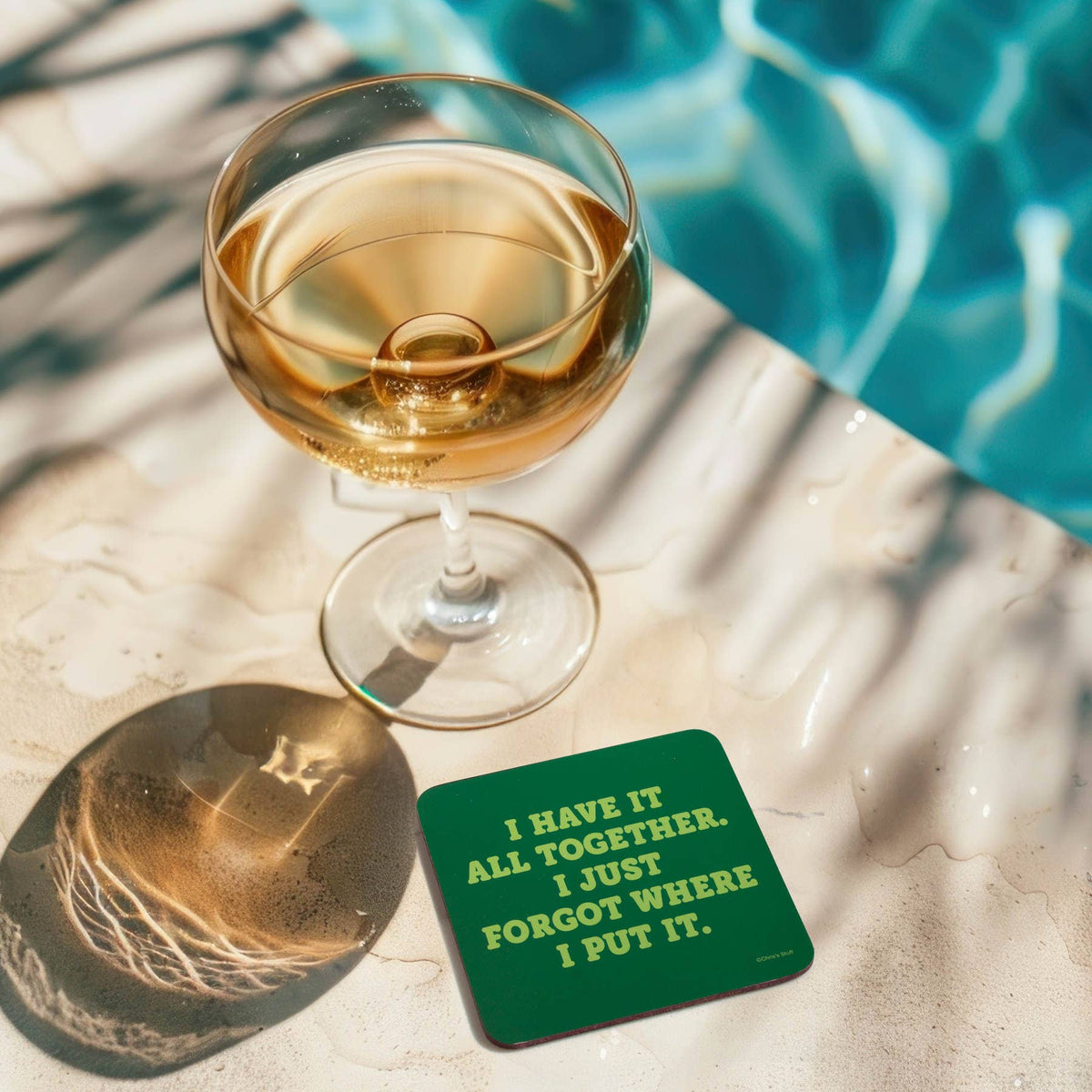 Funny Coaster - I have it all